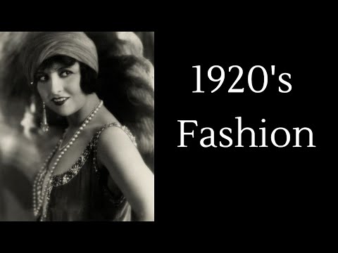 Видео: МОДА 1920-Х ГОДОВ – СЕАНСЫ ПО ИСТОРИИ МОДЫ
