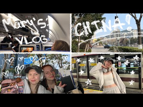 Видео: Mary’s vlog: улетела учиться в Китай 🫧 наши первые дни в Китае 🤍🇨🇳