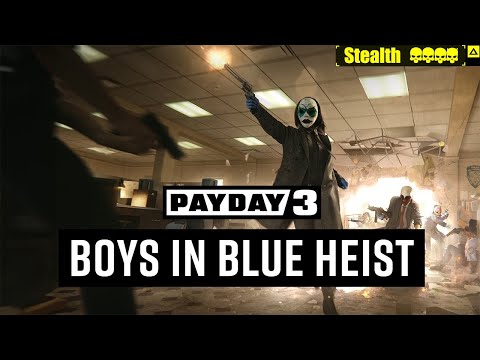 Видео: Payday 3 ЛЮДИ В СИНЕМ (BOYS IN BLUE) Overkill Stealth Solo