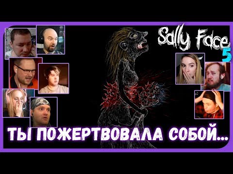 Видео: Реакции Летсплейщиков на Правду о Лице Салли из Sally Face (5 ep.)