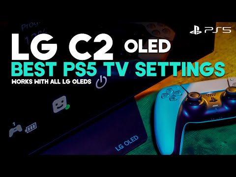 Видео: LG C2 OLED Лучшие настройки телевизора для PS5 | Работает со всеми телевизорами LG OLED SDR и HDR