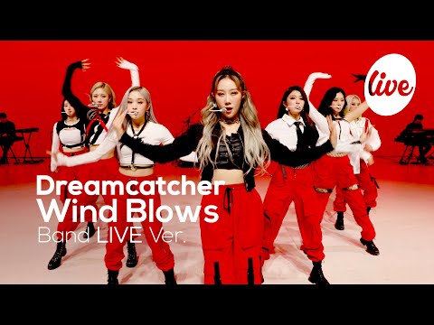 Видео: Dreamcatcher - Wind Blows (Band Ver.) | [it's LIVE] шоу живой музыки