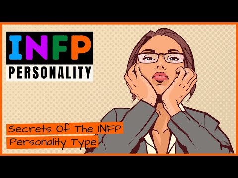 Видео: Личность INFP | 12 секретов типа личности INFP