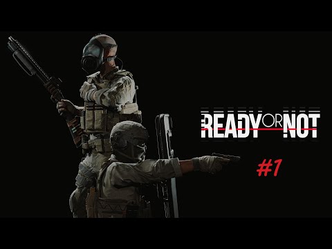 Видео: Прохождение игры Ready or Not (#1)