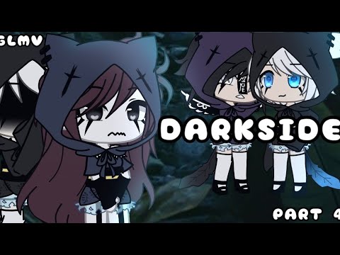 Видео: •|GLMV|🎆|DARKSIDE|🎆|•|PART 4 OF |🔮|UH OH|🔮|•|чит.опис.|•||ORIGINAL||•