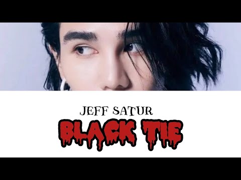 Видео: Jeff Satur - Black Tie [ПЕРЕВОД НА РУССКИЙ/КИРИЛЛИЗАЦИЯ]