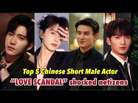 Видео: Топ-5 китайских актёров короткого метра «ЛЮБОВНЫЙ СКАНДАЛ» шокировал пользователей сети #мужскойа...