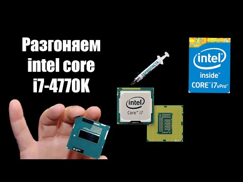 Видео: Разгон процессора intel core i7-4770K