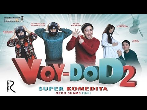 Видео: Voy-dod 2 o'zbek film   Вой-дод 2 узбекфильм