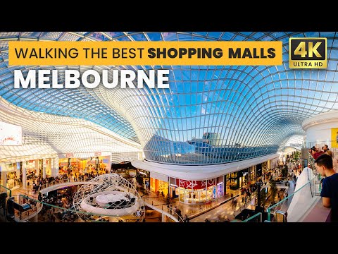 Видео: МЕЛЬБУРН-СИТИ, 3 ЛУЧШИХ ТОРГОВЫХ ЦЕНТРА ПО ВЕРСИИ WALK 2024