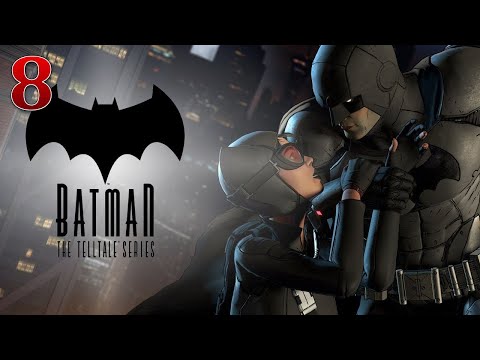 Видео: Batman: The Telltale Series | Прохождение # 8