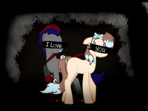 Видео: пони клип - я люблю тебя (от Олега для Ани со студии Reylon Vin) Ч.О.