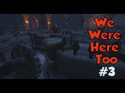 Видео: ЗАТЕРЯННЫЕ В ЛАБИРИНТЕ - We Were Here Too - #3