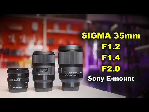 Видео: Объективы Sigma ART 35mm F1.2, F1.4 и F2 для Sony E-mount