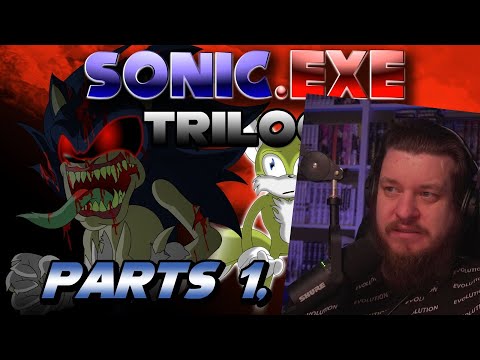 Видео: Реакция на Sonic.exe Trilogy (Parts 1,2, and 3)