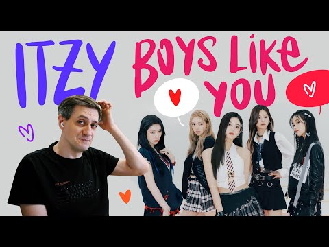 Видео: Честная реакция на ITZY — Boys Like You