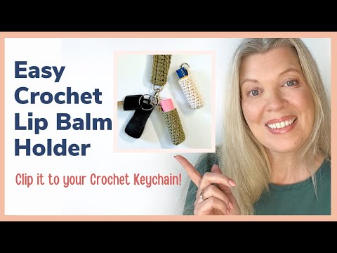 Видео: Быстро и просто связать крючком держатель для помады! Прикрепите его к брелоку, сумочке или рюкза...