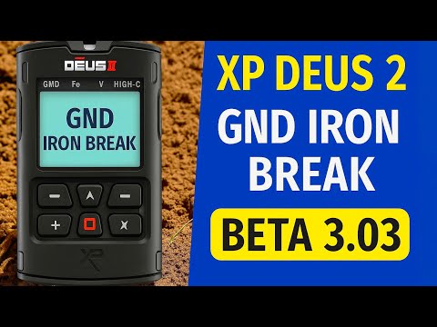 Видео: XP Deus 2 прошивка 3.03 функция GND iron break
