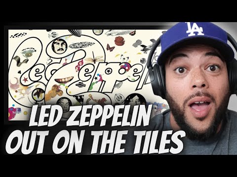 Видео: ЭТО ТАК? | ВПЕРВЫЕ СЛЫШУ, БОЖЕ МОЙ! | ВПЕРВЫЕ СЛЫШУ Led Zeppelin - Out On The Tiles РЕАКЦИЯ