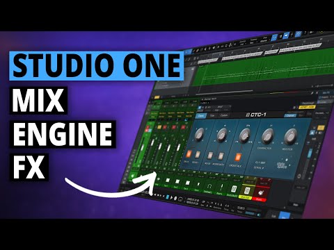 Видео: Studio One | Mix Engine FX .... вам нужно это знать!