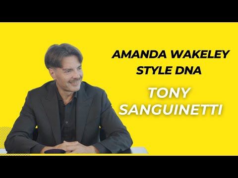 Видео: Тони Сангвинетти | Подкаст «ДНК стиля Аманды Уэйкли»