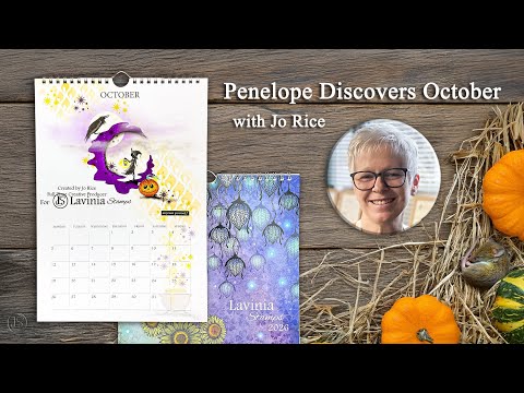 Видео: Пенелопа открывает октябрь – урок Lavinia Stamps с Джо Райс