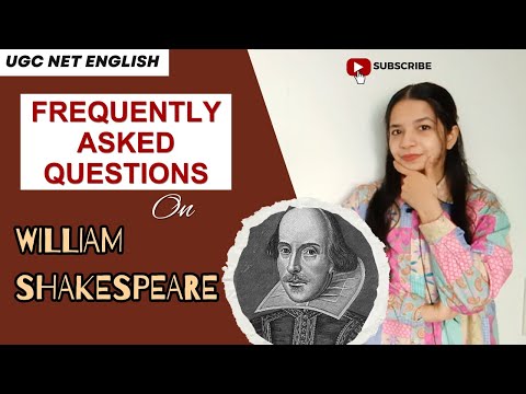 Видео: Шекспир для UGC NET English: часто задаваемые вопросы о барде Эйвона