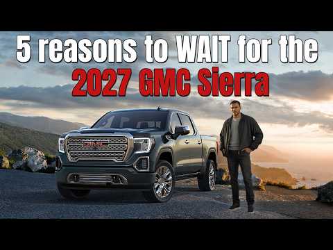 Видео: СТОИТ ЖДАТЬ - Масштабное обновление GMC Sierra 1500 2027: 5 причин, почему это лучшая покупка!