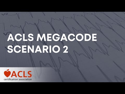 Видео: Сценарий 2 ACLS Megacode | Ассоциация сертификации ACLS