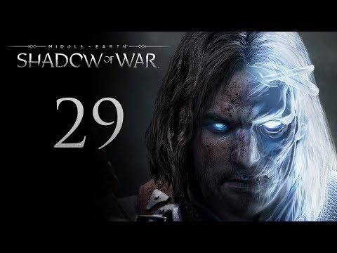 Видео: Middle-Earth: Shadow of War - прохождение игры на русском - Серегост [#29] | PC