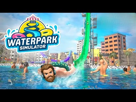 Видео: Все хорошие качества  Waterpark Simulator