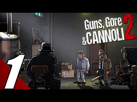 Видео: Guns, Gore & Cannoli 2 // Начало // Прохождение игры // Часть 1