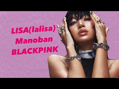 Видео: Lisa Manoban /Blackpink/ Биография 