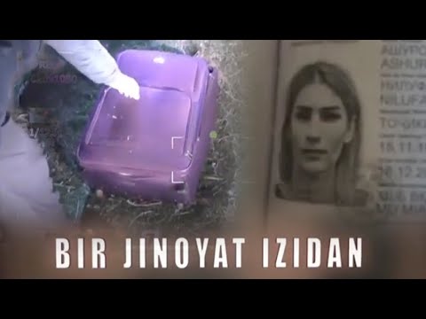 Видео: Чемодандан ёш қизнинг скочланган жасади топилган жиноят изидан | Bir jinoyat izidan