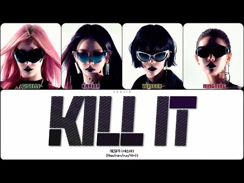 Видео: AESPA - KILL IT (ПЕРЕВОД | КИРИЛЛИЗАЦИЯ | COLOR CODED LYRICS)