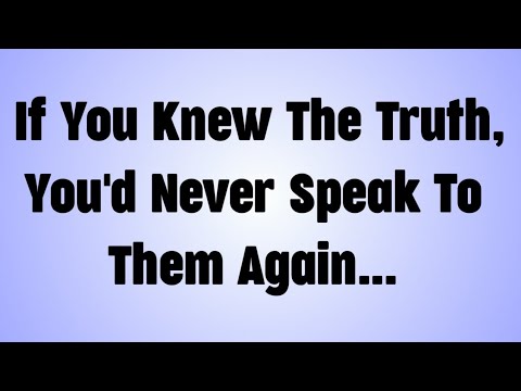 Видео: 💸 Если бы вы знали правду, вы бы больше никогда с ними не разговаривали...