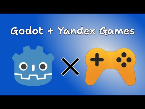 Видео: Как к игре на Godot подключить SDK и рекламу Яндекс игр