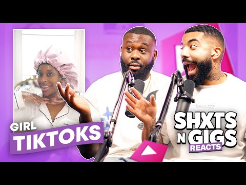 Видео: ДЕВУШКА TIKTOK | ShxtsNGigs реагирует