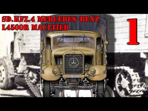 Видео: ч1. Sd.Kfz. 4 Mercedes-Benz L4500R Maultier 1\35 (Zvezda)