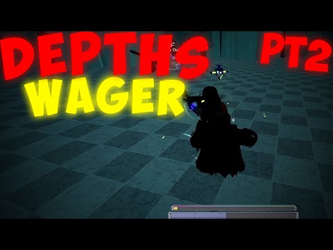 Видео: Depths делает ставки на СИЛЬНЕЙШИХ игроков в игре.. (Часть 2) | Deepwoken