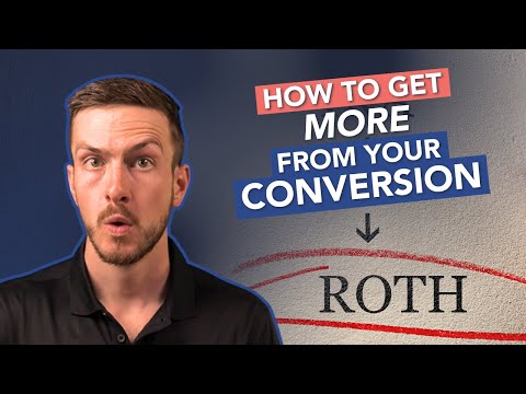 Видео: 3 умных способа получить больше от конверсии Roth в 2025 году