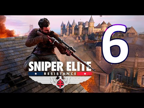 Видео: Sniper Elite: Resistance (реализм) | Часть 6: Штурм крепости Форт-Руж | Прохождение | 2160p