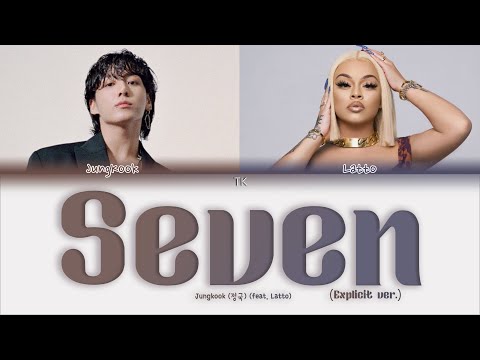 Видео: Jung Kook Seven (feat. Latto) (Explicit Ver.) [ПЕРЕВОД НА РУССКИЙ Color Coded Lyrics]