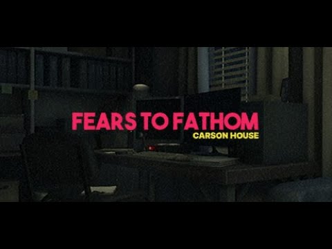 Видео: Fears to Fathom - Episode 3: Carson House / Первое Прохождение #1 / 1440p