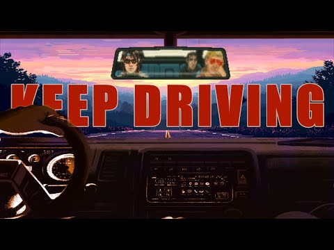 Видео: Keep Driving - Ваш Личный Road-Trip