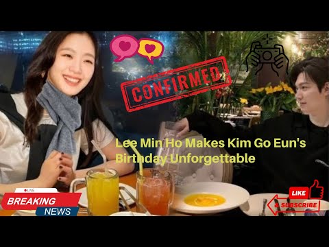 Видео: Ли Мин Хо сделал день рождения Ким Го Ын незабываемым! Идеальная пара.