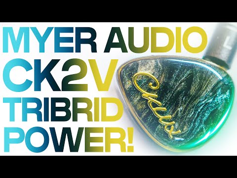 Видео: MYER AUDIO CKLVX CK2V обзор наушников - Настоящее трибридное превосходство!
