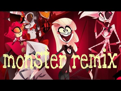 Видео: Hazbin Hotel// monster remix//клип