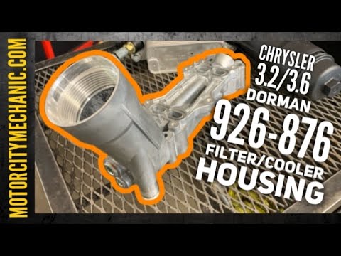 Видео: Модернизация корпуса масляного фильтра и охладителя из алюминия Dorman 926-876 Chrysler 3.2/3.6