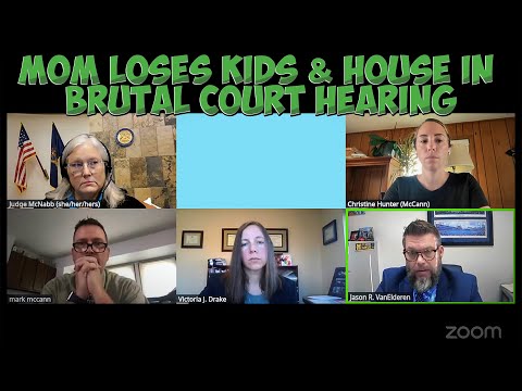 Видео: Мать теряет детей и дом на жестоком судебном слушании